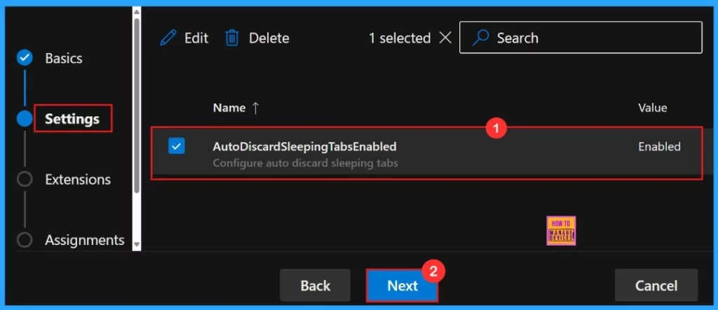 How to Configure Auto Discard Sleeping Tabs Policy in MS Edge Browser using M365 Admin Center 7 How to Configure Auto Discard Sleeping Tabs Policy in MS Edge Browser using M365 Admin Center - Fig.6