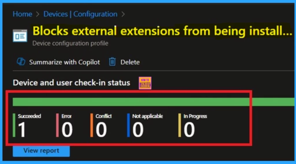 Allow or Blocks External Extensions from Being Installed for User Policy using Intune 10 Allow or Blocks External Extensions from Being Installed for User Policy using Intune - Fig.9