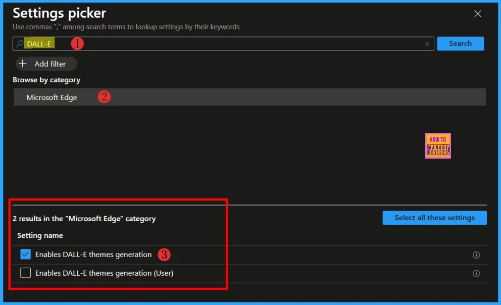 How to Enable or Disable Microsoft Edge Browser Themes using DALL-E in Intune 4 How to Enable or Disable Microsoft Edge browser themes using DALL-E in Intune – Fig.05