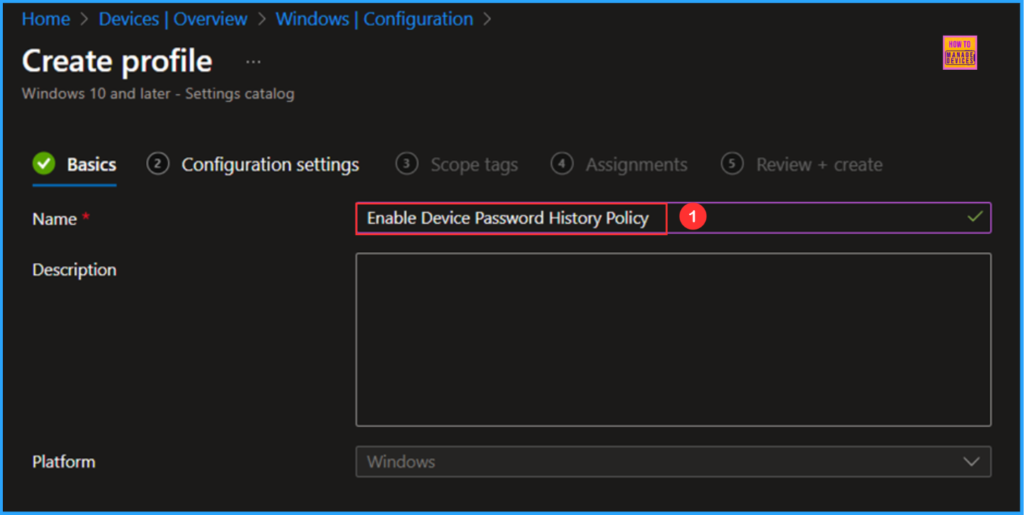 How to Easily Enable or Disable Device Password History Policy using Microsoft Intune 4 How to Easily Enable or Disable Device Password History Policy using Microsoft Intune - Fig. 4