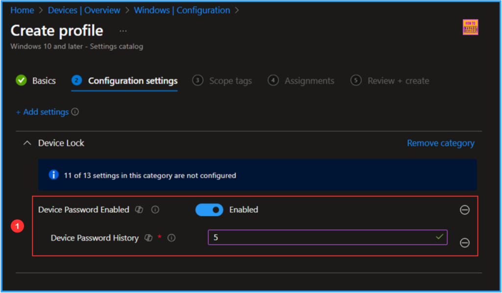 How to Easily Enable or Disable Device Password History Policy using Microsoft Intune 7 How to Easily Enable or Disable Device Password History Policy using Microsoft Intune - Fig.7
