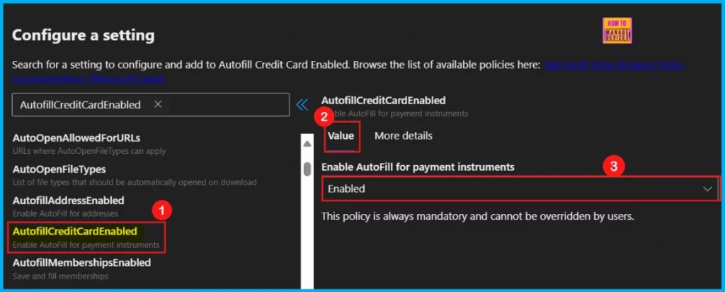 How to Enable or Disable Autofill Credit Card Policy in MS Edge Browser using M365 Admin Center 5 How to Enable or Disable Autofill Credit Card Policy in MS Edge Browser using M365 Admin Center - Fig.4