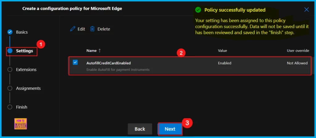 How to Enable or Disable Autofill Credit Card Policy in MS Edge Browser using M365 Admin Center 7 How to Enable or Disable Autofill Credit Card Policy in MS Edge Browser using M365 Admin Center - Fig.6