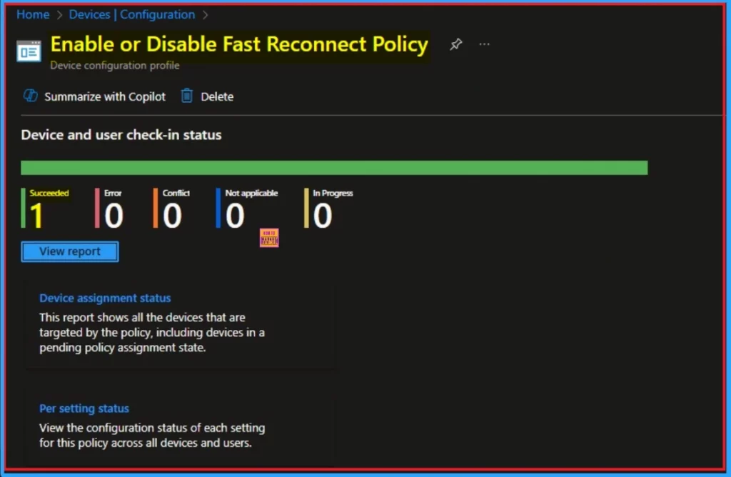 How to Allow or Block Fast Reconnect Policy using Intune 11 Enable or Disable Fast Reconnect Policy using Intune - Fig.11