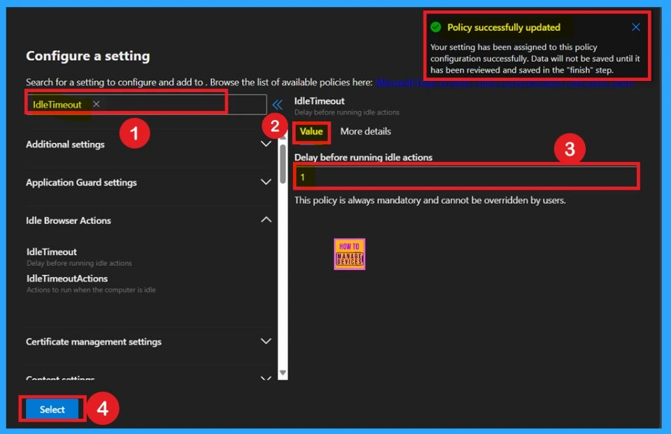 Enable or Disable Idle Timeout Policy in MS Edge Browser using M365 Admin Center 5 Enable or Disable Idle Timeout Policy in Microsoft Edge Using M365 Admin Center -Fig.4