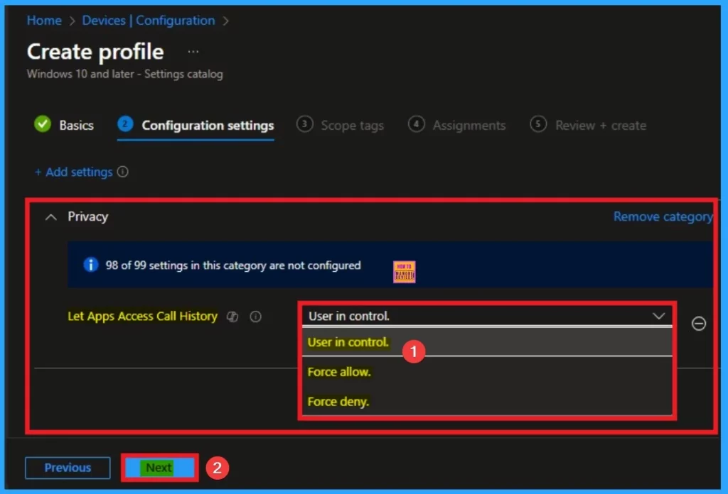 How to Manage Windows Apps Access to Call History using Intune Policy 7 How to Manage Windows Apps Access to Call History using Intune Policy - Fig.7