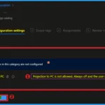 How to Configure Allow Projection to PC Policy in Wireless Display using Intune