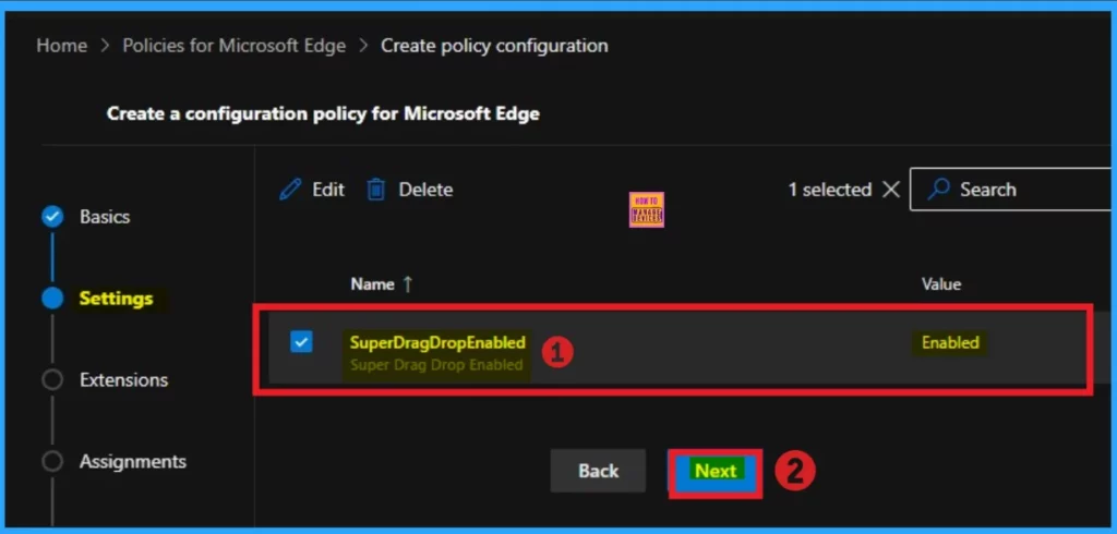 Enable or Disable Super Drag Drop Policy in MS Edge Browser using M365 Admin Center - Fig.7