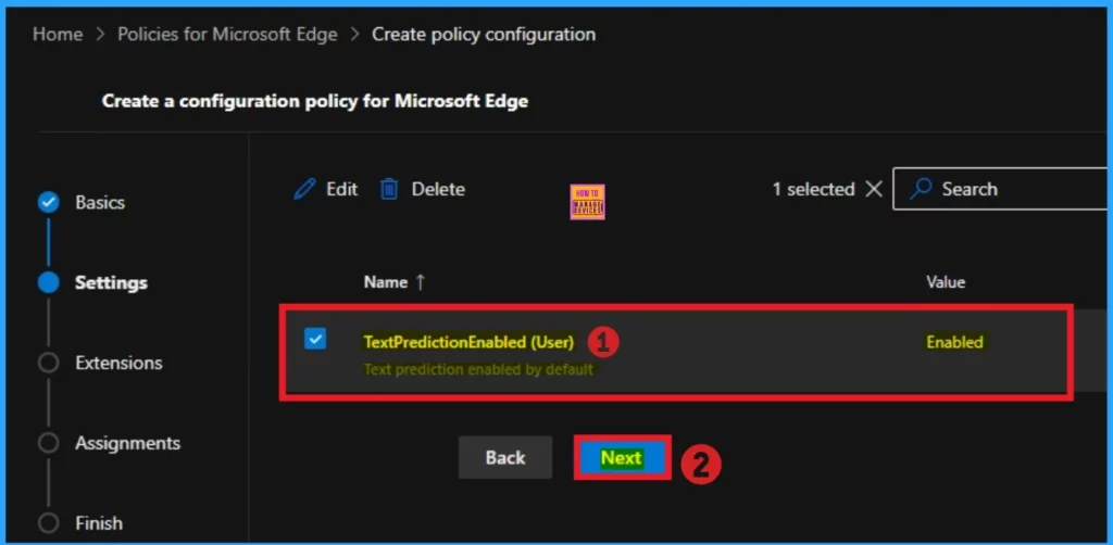 Enable or Disable Text Prediction Policy in MS Edge Browser using M365 Admin Center 9 Enable or Disable Text Prediction Policy in MS Edge Browser using M365 Admin Center - Fig.8
