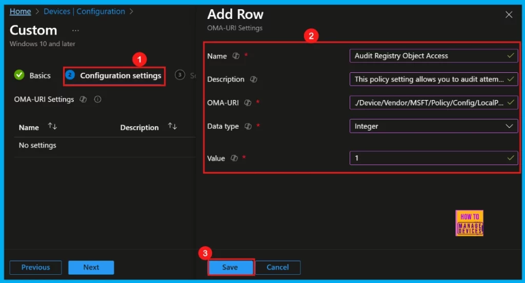 How to Configure Audit Policy for Registry Object Access in Windows using Intune 3 How to Configure Audit Policy for Registry Object Access in Windows using Intune - Fig.2