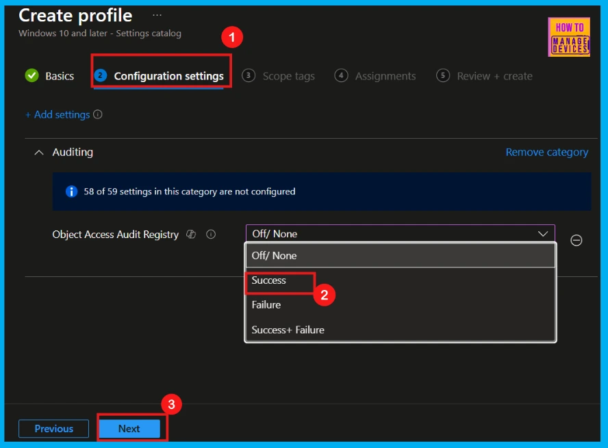 How to Configure Audit Policy for Registry Object Access in Windows using Intune 8 How to Configure Audit Policy for Registry Object Access in Windows using Intune - Fig.7
