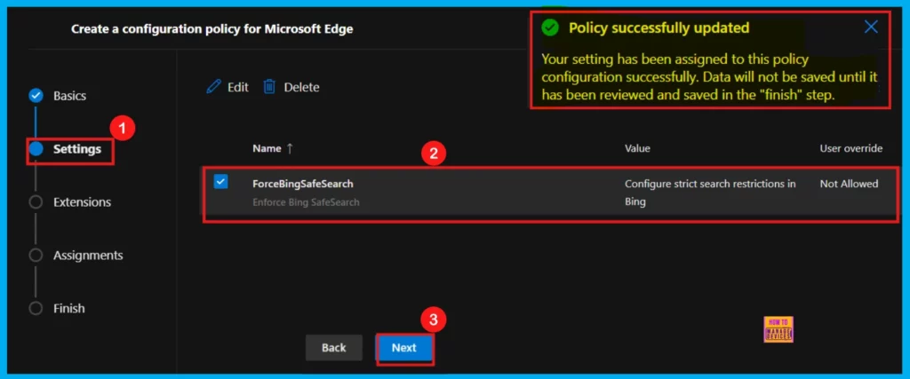 How to Enforce Bing SafeSearch Policy in MS Edge Browser using M365 Admin Center 7 How to Enforce Bing SafeSearch Policy in MS Edge Browser using M365 Admin Center - Fig.6