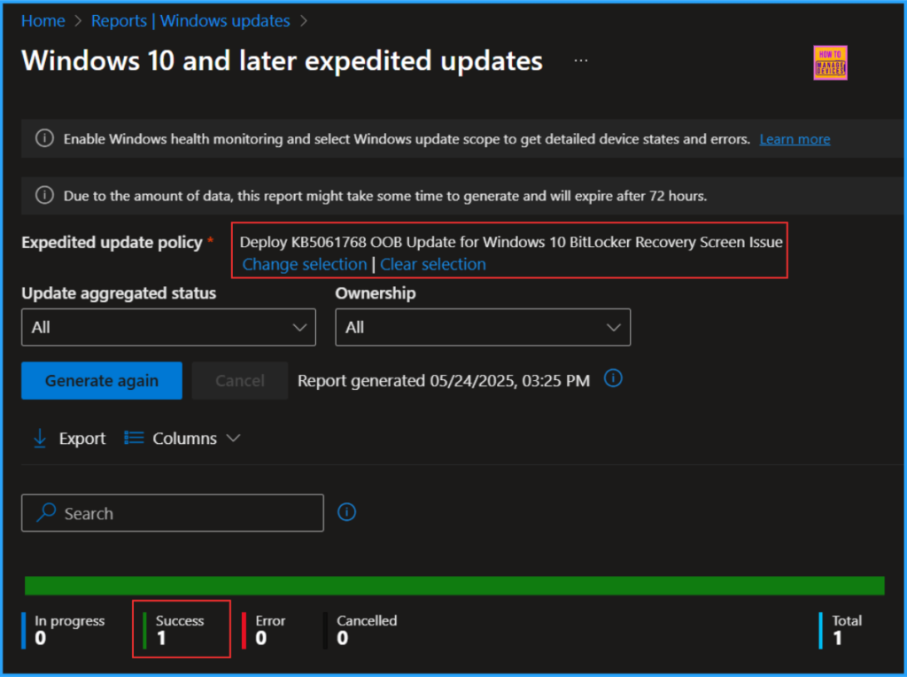 How to Deploy KB5061768 OOB Update for Windows 10 BitLocker Recovery Screen Issue using Intune 8 How to Deploy KB5061768 OOB Update for Windows 10 BitLocker Recovery Screen Issue using Intune. Fig. 8