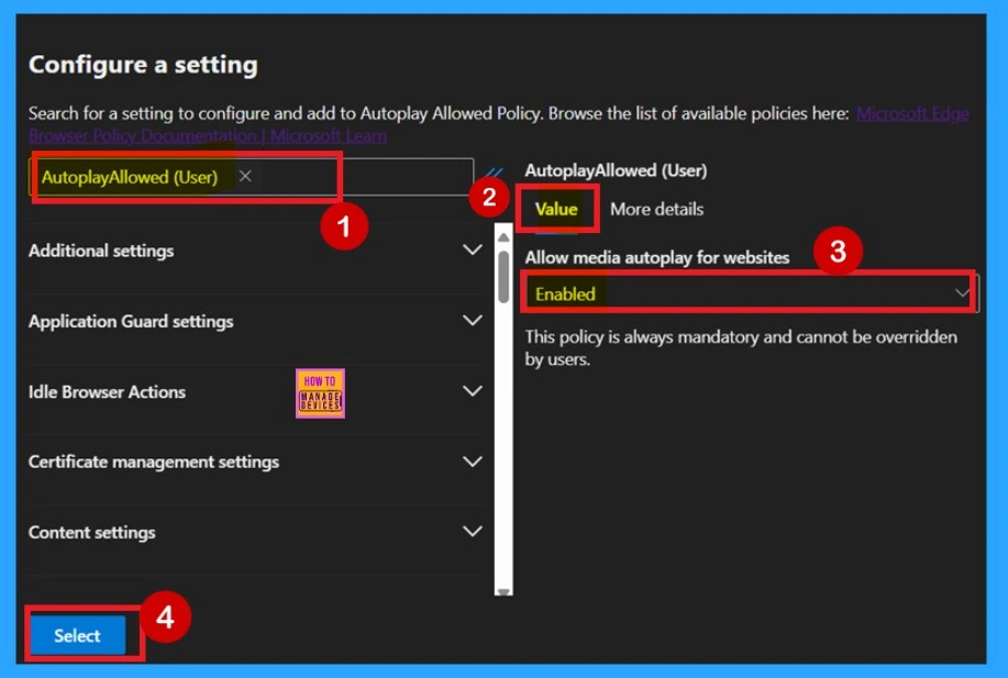 How to Allow or Block Media Autoplay Policy in MS Edge Browser using M365 Admin center 5 How to Allow or Block Media Autoplay Policy in MS Edge Browser using M365 Admin center- Fig.4