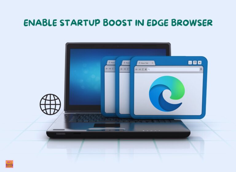 How to Enable Startup Boost in Edge Browser with Intune. Fig. 1
