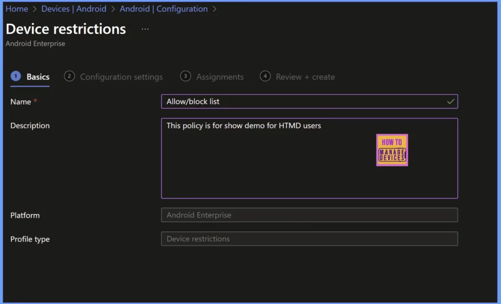 Managing Apps on the Personal Profile of COPE Devices Using Intune: Allow Lists and Block Lists Fig: 2