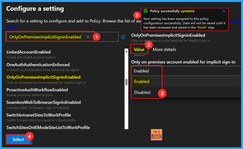 How to Configure Only On-Premises Implicit Sign-in Policy in MS Edge Browser using M365 Admin Center 5 How to Configure Only On-Premises Implicit Sign-in Policy in MS Edge Browser using M365 Admin Center - Fig.4