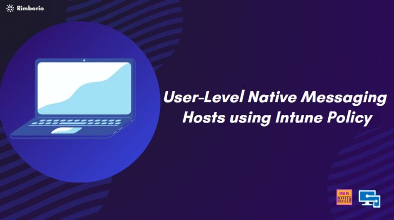 How to Allow or Block User-Level Native Messaging Hosts without Admin Permissions Policy using Intune 4 How to Allow or Block User-Level Native Messaging Hosts without Admin Permissions Policy using Intune 1