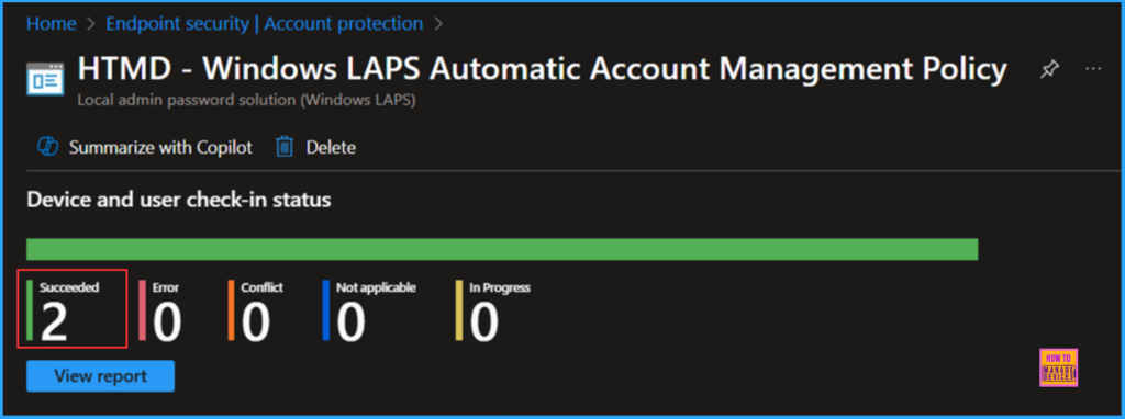 Best Guide to Configure Windows LAPS Automatic Account Management using Intune. Fig. 10