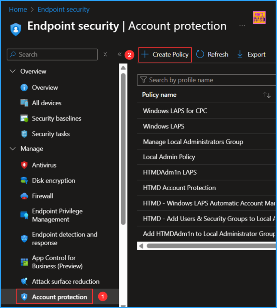 Best Guide to Configure Windows LAPS Automatic Account Management using Intune. Fig. 2