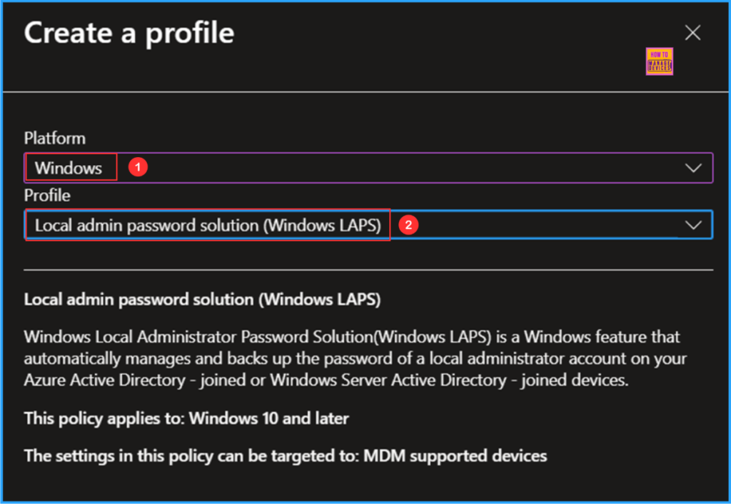 Best Guide to Configure Windows LAPS Automatic Account Management using Intune. Fig. 3