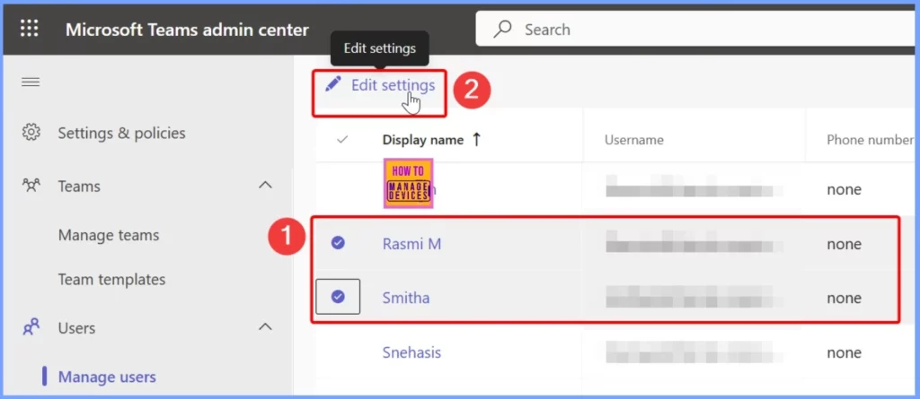 How to Change Policy Assignments for Multiple Users using Microsoft Teams Admin Center 3 How to Change Policy Assignments for Multiple Users using Microsoft Teams Admin Center - Fig.3