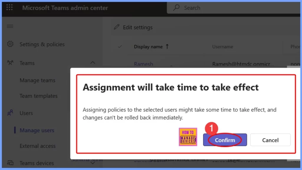 How to Change Policy Assignments for Multiple Users using Microsoft Teams Admin Center 5 How to Change Policy Assignments for Multiple Users using Microsoft Teams Admin Center - Fig.5