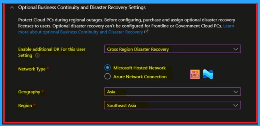Cross-Region Disaster Recovery Now Available for Windows 365 Frontline in Dedicated Mode 4 Cross-Region Disaster Recovery Now Available for Windows 365 Frontline in Dedicated Mode - Fig. 4