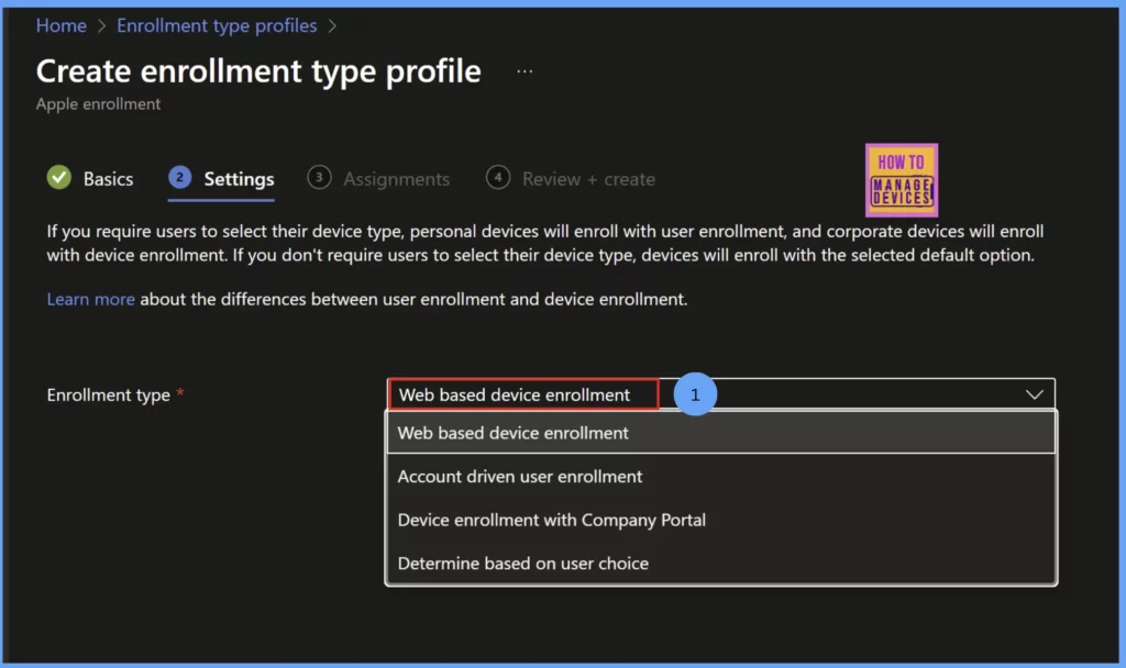 Deep Dive into Enable Web Based Enrollment for iOS Devices using Intune 9 Deep Dive into Enable Web Based Enrollment for iOS Devices Using Intune Fig: 9
