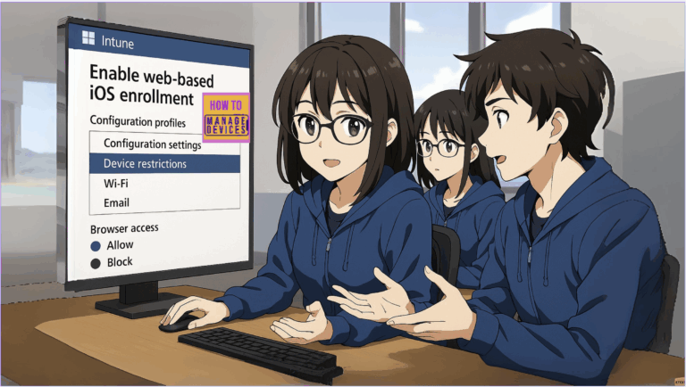 Deep Dive into Enable Web Based Enrollment for iOS Devices Using Intune