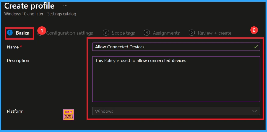 How to Stop Bluetooth and Cloud Device Sync using CDP Policy in Intune 3 How to Stop Bluetooth and Cloud Device Sync using CDP Policy in Intune - Fig.2