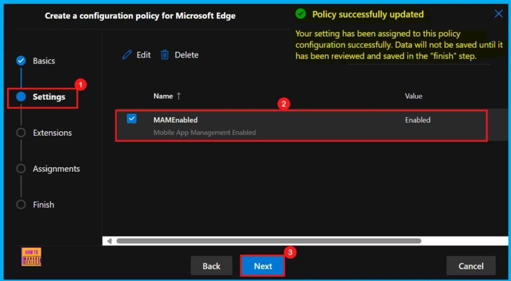 Enable or Disable Mobile App Management Policy in MS Edge Browser using M365 Admin Center 6 Enable or Disable Mobile App Management Policy in MS Edge Browser using M365 Admin Center - Fig.6