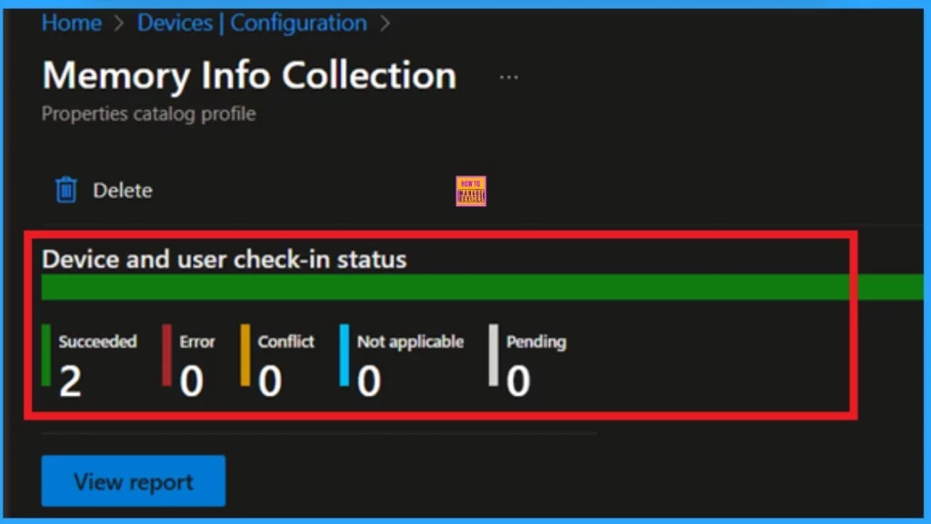 How to Collect Physical and Virtual Memory Information using Intune Properties Catalog 9 How to Collect Physical and Virtual Memory Information using Intune Properties Catalog- Fig.9