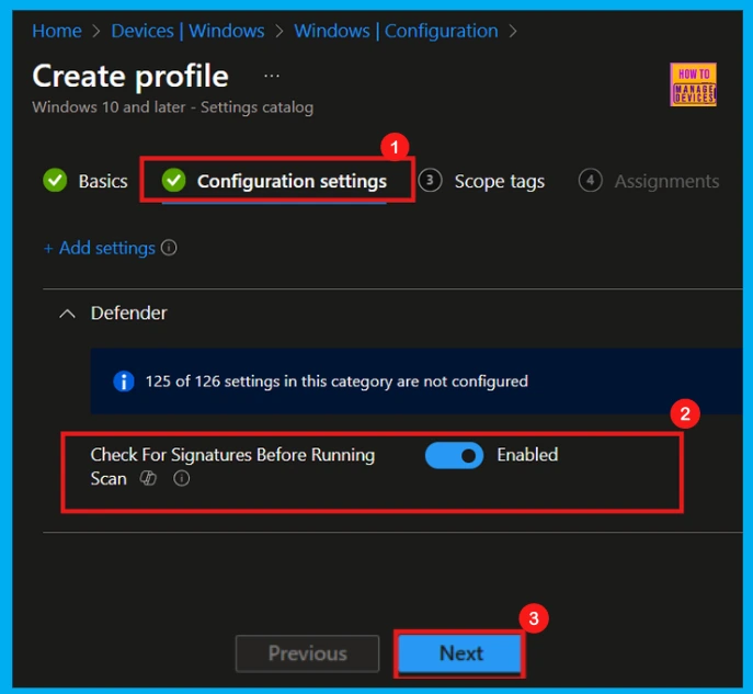 How to Configure Check for Signatures before Running Scan Policy using Intune 7 How to Configure Check for Signatures before Running Scan Policy using Intune - Fig.6
