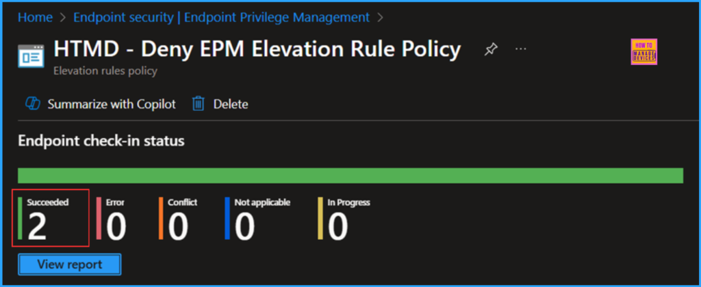 How to Configure EPM Rule Explicitly Deny Elevation with Microsoft Intune 10 How to Configure EPM Rule Explicitly Deny Elevation with Microsoft Intune. Fig. 10