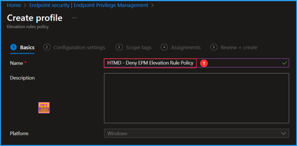How to Configure EPM Rule Explicitly Deny Elevation with Microsoft Intune 4 How to Configure EPM Rule Explicitly Deny Elevation with Microsoft Intune. Fig. 4