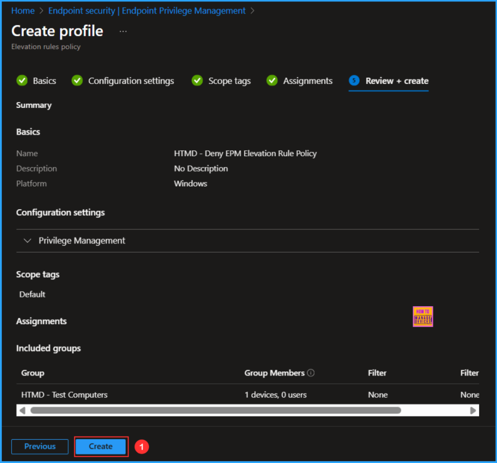 How to Configure EPM Rule Explicitly Deny Elevation with Microsoft Intune 9 How to Configure EPM Rule Explicitly Deny Elevation with Microsoft Intune. Fig. 9
