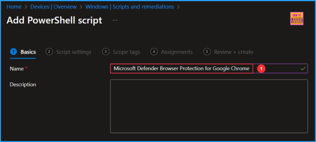 How to Install Microsoft Defender Browser Protection Extension using Intune PowerShell Script 3 How to Install Microsoft Defender Browser Protection Extension using Intune PowerShell Script. Fig. 3