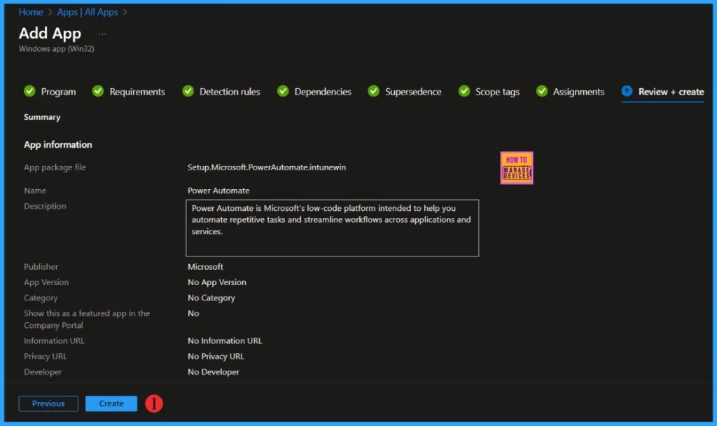 How to Deploy Power Automate Package as Win32 App with Microsoft Intune 11 How to Deploy Power Automate Package as Win32 App with Microsoft Intune. Fig-11