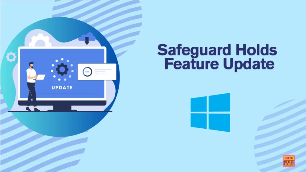 Turn On or Off Safeguard Holds for Feature Updates in Windows 11 1 Turn On and Off Safeguard Holds for Feature Updates in Windows 11 - Fig. 1