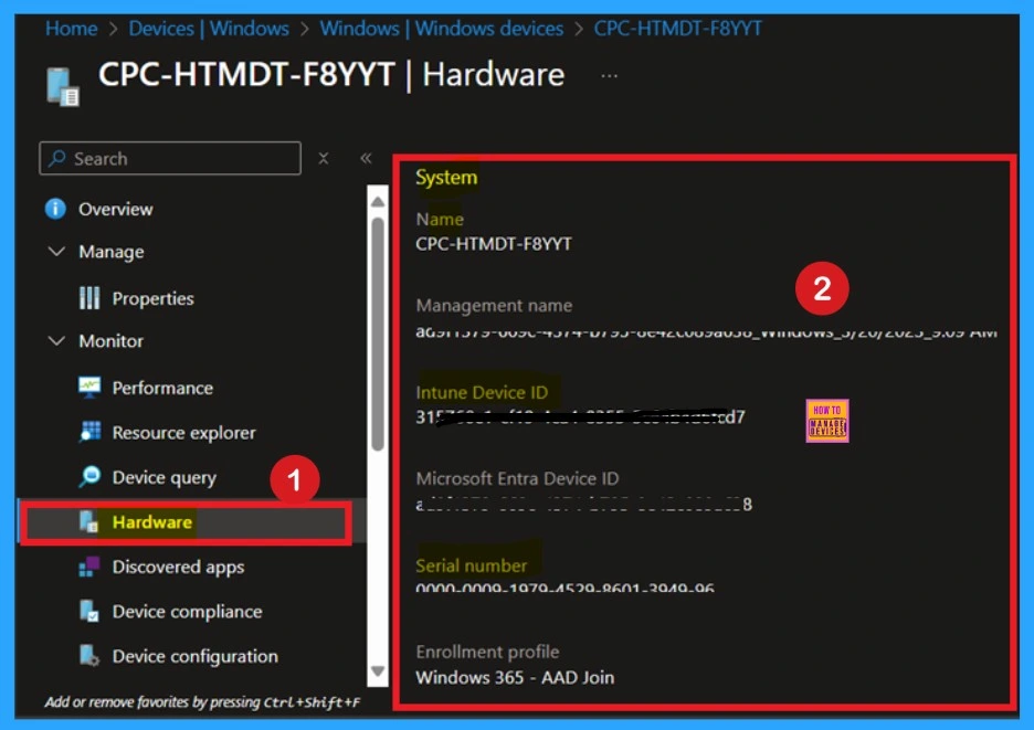 Key Difference between Resource Explorer and Hardware Tab in Microsoft Intune 4 Key Difference between Resource Explorer and Hardware Tab in Microsoft Intune -Fig.4