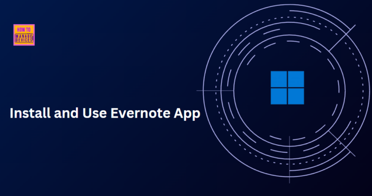 Free App to Take Note Evernote App on Windows 11 PC