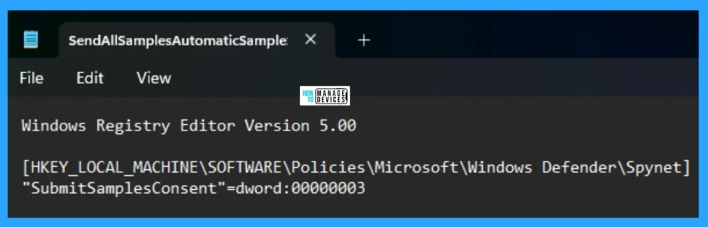 5 Methods to Enable or Disable Automatic Sample Submission for Microsoft Defender Antivirus in Windows Devices 14 5 Methods to Enable or Disable Automatic Sample Submission for Microsoft Defender Antivirus in Windows Devices - Fig. 14