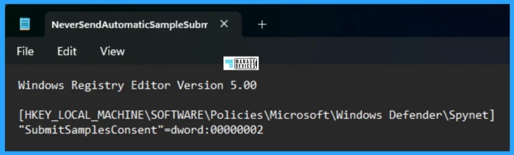 5 Methods to Enable or Disable Automatic Sample Submission for Microsoft Defender Antivirus in Windows Devices 16 5 Methods to Enable or Disable Automatic Sample Submission for Microsoft Defender Antivirus in Windows Devices - Fig. 16