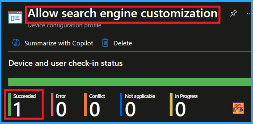 Allow or Block Search Engine Customization using Intune Policy 11 Allow or Block Search Engine Customization using Intune Policy - Fig.10