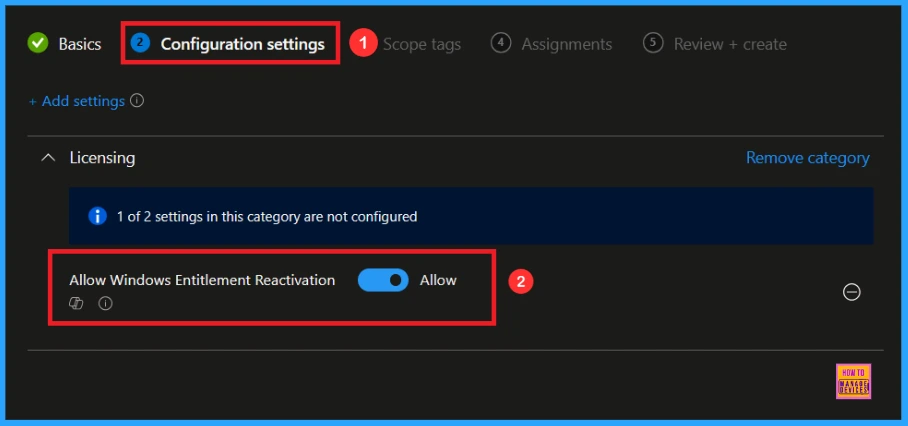 Allow or Block Windows Entitlement Reactivation using Intune Policy 6 Allow or Block Windows Entitlement Reactivation using Intune Policy - Fig.5