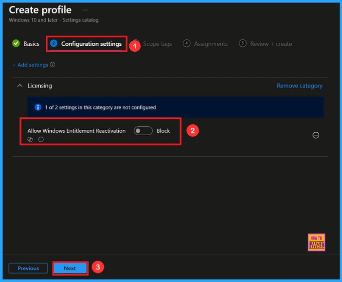 Allow or Block Windows Entitlement Reactivation using Intune Policy 7 Allow or Block Windows Entitlement Reactivation using Intune Policy - Fig.6