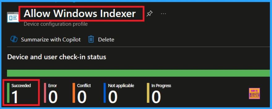 Enable Windows Indexer Policy to Speed up Search Result using Intune 11 Enable Windows Indexer Policy to Speed up Search Result using Intune - Fig.10