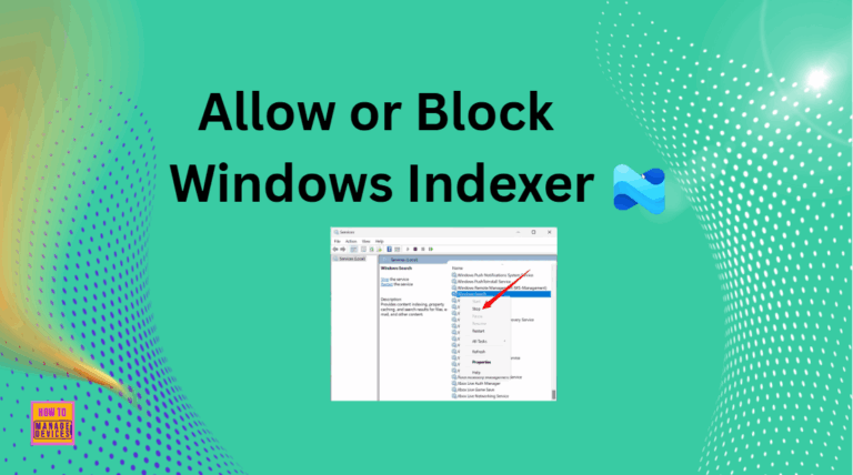 Enable Windows Indexer Policy to Speed up Search Result using Intune