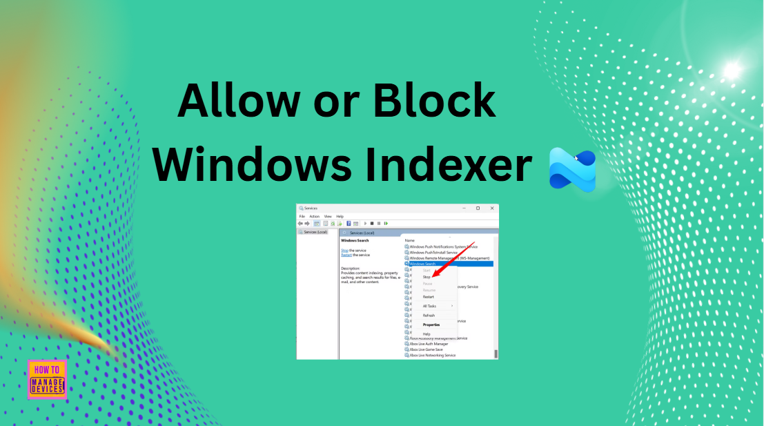 Enable Windows Indexer Policy to Speed up Search Result using Intune